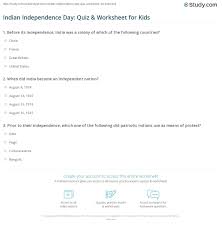 Challenge them to a trivia party! Indian Independence Day Quiz Worksheet For Kids Study Com