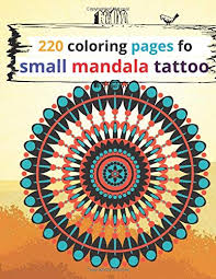 You can print out this mandala worksheetv or color it online with our coloring machine. 220 Coloring Pages Fo Small Mandala Tattoo Now Collection Hand Drawn Mandala Coloring Pages For Kids Ages 4 8 Rani R Selvi 9798646976209 Amazon Com Books