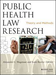 Public Health Law Research Theory And Methods Wiley