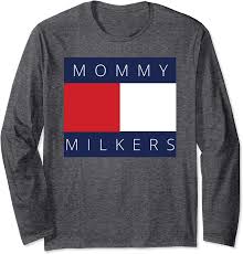 VINTAGE MEME MOMMY MILKERS JOKE FUNNY MILKIES BIG TIDDIES Long Sleeve  T-Shirt : Amazon.co.uk: Fashion