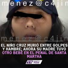 Berenice Silva, madre del pequeño "Crucito" asesinado en 2024, dio a luz a  un nuevo bebé dentro del penal de Santa Martha Acatitla.