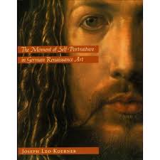 The Moment of Self-Portraiture in German Renaissance Art: Koerner, Joseph  Leo: 9780226449999: Amazon.com: Books