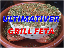 Ultimativer Grillkase Frecher Feta Klaus Grillt Klaus Grillt Feta Grillen