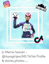 Find the best free stock images about fortnite. Fortnite Meme Heaven Tiktok Profile Storiesphotos Heaven Meme On Me Me