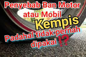 Selain kita tahu perkembangan teknologi motor dan mobil setiap. Penyebab Ban Mobil Atau Motor Kempis Padahal Jarang Digunakan Otoproid Com