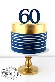 Black And Gold 1 Tier Cake 1 Tier 60th Birthday Cake Featuring Navy Horizontal And 24k Edible Gold Leaf Www Facebook Com Birthday Cake For Him 70th Birthday Cake Birthday Cakes For Men