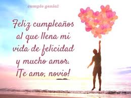 Has trabajado mucho durante toda tu vida, mamá, ahora te toca disfrutar. Feliz Cumpleanos Para Mi Novio Cumple Genial