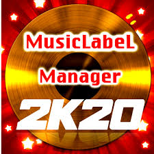 Music Label Manager 2k20 Mod Apk 1 00 Unlimited Money Latest Version Download