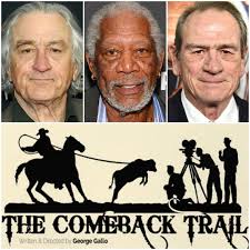 Trailer for the comeback trail, starring robert de niro, morgan freeman, tommy lee jones, emile hirsch and zach braff.two movie producers who owe money to the mob set. The Comeback Trail