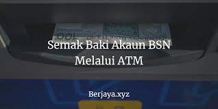 Andaikan anda jadi pemenang, selepas buat urusan pengeluaran, sila semak baki akaun bsn bagi memastikan duit tersebut masuk. 3 Cara Semak Baki Akaun Bsn Saya Melalui Sms Atm Dan Online