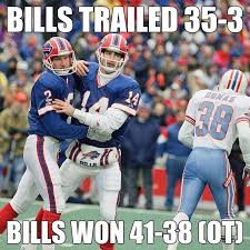 This Is The Greatest Playoff Comeback Still Buffalo Bills Football Bills Football Nfl Buffalo Bills