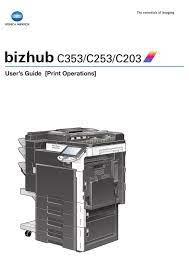 4 find your konica minolta c353 series pcl device in the list and press double click on the printer device. Konica Minolta Bizhub C353 User Manual Pdf Download Manualslib