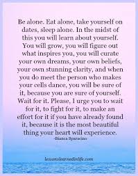Lessons Learned In Life You Will Learn About Yourself Lessons Learned In Life Learning To Be Alone Memes Quotes