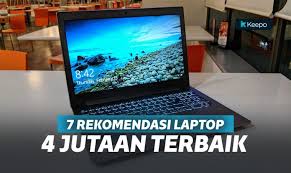 (februari 2021) daftar harga laptop asus baru & bekas termurah di indonesia. Terbaik 7 Rekomendasi Laptop 4 Jutaan Berkualitas Buat Kerja Dan Multimedia Keepo Me Kurio