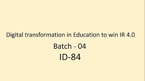 The fourth industrial revolution (ir 4.0) has changed the landscape of educational innovation. Digital Transformation In Education To Win Ir 4 0 Assignment Youtube