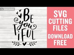 Create your diy project using your cricut explore, silhouette and more. Beyoutiful Svg Free Beautiful Svg Quote Svg Instant Download Silhouette Cameo Shirt Design Beautiful Girl Svg Funny Svg Png 0706 Freesvgplanet
