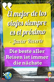 56 Inspirierende Spanische Spruche Zum Reisen Ubersetzung