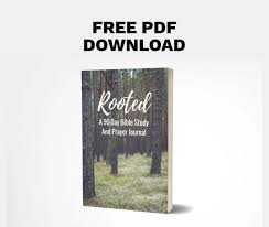 A verse by verse study of the king james version bible. Rooted Bible Study Journal Template Free Pdf Chase Snyder Blog