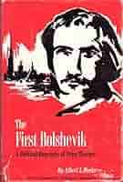 The first Bolshevik;: A political biography of Peter Tkachev,: Weeks,  Albert Loren: 9781299281820: Amazon.com: Books