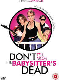 Amazon.com: Don't Tell Mom The Babysitter's Dead [1991] [DVD] : Movies & TV