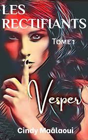 Les Rectifiants: Vesper (French Edition) eBook : Bérard, Cindy Maâlaoui:  Amazon.com.mx: Tienda Kindle
