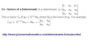 Cofactors Of A Determinats Maths Formula Pioneer Mathematics Math Formulas Math Mathematics