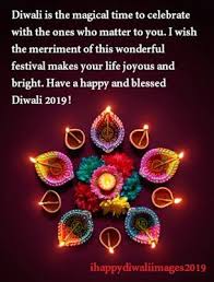 Happy Diwali 2019 Quotes Happy Diwali 2019 Wishes Happy Diwali 2019 Date Happy Diwali Wishes Diwali Wish Happy Diwali Images Happy Diwali 2019 Happy Diwali