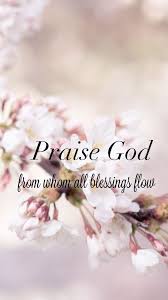  Phone Wallpaper Praise Quotes Praise God Quotes About God