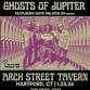 Ghosts of Jupiter [Ft. Nate Wilson of Moe.] w/s/g John Ferrara of CTS