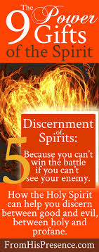 9 Power Gifts Of The Spirit Discernment Of Spirits From His Presence Gifts Of The Spirit Discernment Spirit