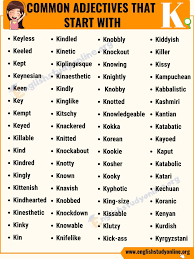 We did not find results for: 70 Interesting Adjectives That Start With K With Useful Examples English Study Online In 2021 Adjectives Good Adjectives Learn English Words