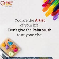Quotesutra On Twitter Paint Brushes Life Quotes Daily Quotes