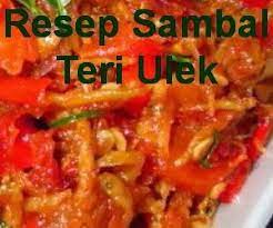 Resep Sambal Teri Ulek Sambal Recipe Sambal Food