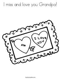 Check spelling or type a new query. I Miss And Love You Grandpa Coloring Page Twisty Noodle
