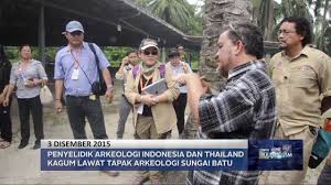 This article first appeared in rollinggrace.com. Indonesia Thailand Lawat Tapak Arkeologi Sungai Batu Youtube