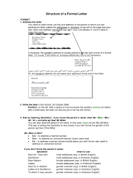 Place the address of the person and/or company you are writing on the left side of the page. Formal Letter Structure Paragraph Linguistics