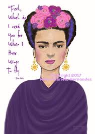 Pin By Syed Qadeer On Inspiration In 2020 Frida Quotes Frida Kahlo Quotes Wings Quotes