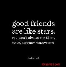 Seeing A Friend After A Long Time Cute Friendship Quotes Good Friends Are Like Stars Friends Quotes