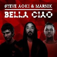 Listen to bella ciao (música original de la serie la casa de papel/ money heist) on spotify. Bella Ciao Mp3 Song Download Bella Ciao Bella Ciaonull Italian Song By Steve Aoki On Gaana Com
