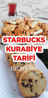 starbucks kurabiye kurabiye starbucks tarifleri yemek tarifleri