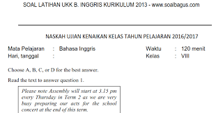 Di setiap sekolah yang telah menggunakan kurikulum 2013 biasanya sekolah telah menyediakan buku paket pelajaran. Soal Pat B Inggris Kelas 8 Smp Mts Semester 2 Kurikulum 2013 Th 2021 Soalbagus Com