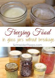 How To Successfully Freeze In Glass Jars And Containers No More Broken Jars Schneiderpeeps Baby Food Storage Baby Food Recipes Frozen Smoothie