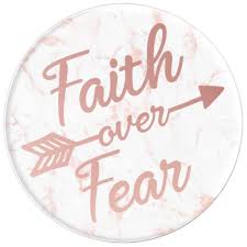 Fear god instead there's a type of fear in the bible that is completely opposite to the spirit of fear. Popsockets Popsockets Grip And Stand For Phones And Tablets Faith Over Fear Bible Verse On Rose Gold Marble Cell Phones Accessories Kolenik Accessories