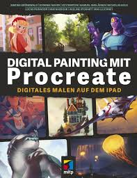 How to paint in procreate. Mitp Verlag Digital Painting Mit Procreate