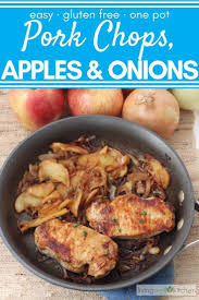 Pork Chops Apples And Onions Recipe Recipes Apple Pork Chops Onion Recipes