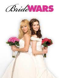 Let's deal with the second part first: Bride Wars 2009 Rotten Tomatoes
