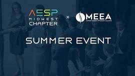 AESP Midwest Chapter + MEEA Summer Event