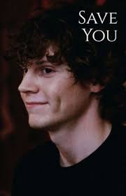 Save You (Evan Peters)