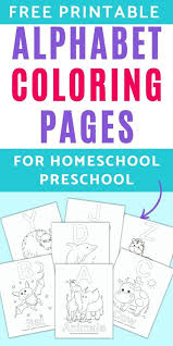 Here's a set of free printable alphabet letter images for you to download and print. Free Printable Alphabet Coloring Pages No Prep Way To Teach The Abcs The Artisan Life