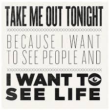 The Smiths There Is A Light That Never Goes Out Lyrics Meaning Take Me Out Tonight Because I Want To See People And I Want To See Life The Smiths Will Smith Lyrics Music Quotes